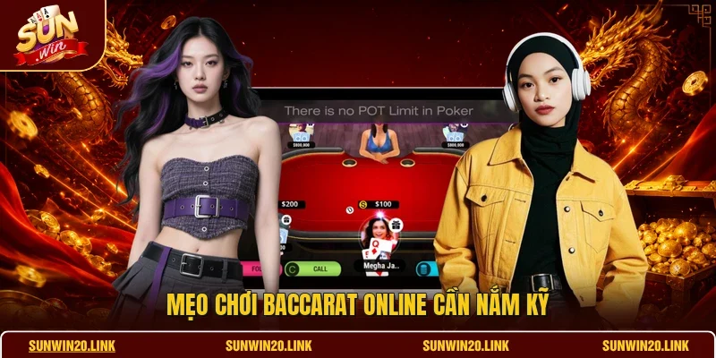 Mẹo chơi Baccarat online cần nắm kỹ